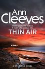 Thin Air (Shetland Island, Bk 6)