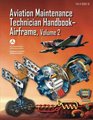 Aviation Maintenance Technician HandbookAirframe  Volume 2