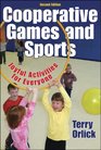 Cooperative Games And Sports Joyful Activities For Everyone