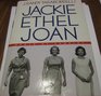 Jackie Ethel Joan, Women of Camelot (Hardcover - Large Print)