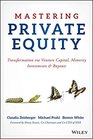 Mastering Private Equity Transformation via Venture Capital Minority Investments and Buyouts
