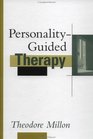PersonalityGuided Therapy Wiley Series on Personality Process
