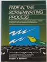 Fade in The Screenwriting Process