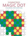 Symmetries Magic Dot Coloring for Everyone