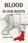 Blood in Our Boots