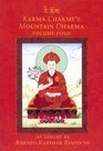 Karma Chakme's Mountain Dharma As Taught by Khenpo Karthar Rinpoche Volume Four