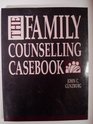 Family Counseling Casebook
