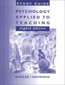 Psychology Applied to Teaching Study Guide