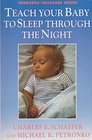 Teach Your Baby to Sleep Through the Night