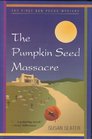 The Pumpkin Seed Massacre