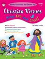 Christian Virtues Made Fun and Easy Grades 5  6