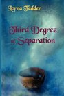 Third Degree of Separation