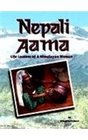 Nepali Aama Life Lessons of a Himalayan Woman