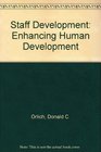 Staff Development Enhancing Human Potential
