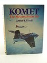 Komet the Messerschmitt 163