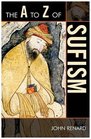 The A to Z of Sufism