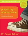 Preparing for Adolescence Family Guide and Workbook