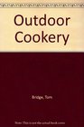 Outdoor Cookery