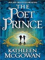 The Poet Prince (Magdalene Line Trilogy, Bk 3)  (Audio CD) (Unabridged)