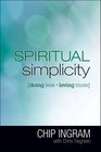 Spiritual Simplicity Doing Less Loving More