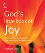 God's Little Book of Joy Words of Encouragement and Inspiration to Lift the Soul