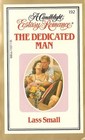 The Dedicated Man