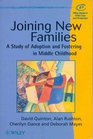 Joining New Families A Study of Adoption and Fostering in Middle Childhood