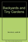 Backyards and Tiny Gardens