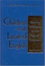 Children With Limited English Teaching Strategies for the Regular Classroom