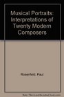 Musical Portraits Interpretations of Twenty Modern Composers Essay Index Reprint Series