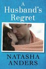 A Husband's Regret