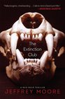 The Extinction Club A NeoNoir Thriller
