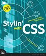 Stylin' with CSS A Designer's Guide