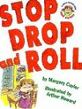 Stop, Drop and Roll (Jessica Worries)