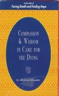 Compassion  Wisdom in Care for the Dying