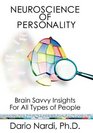 Neuroscience of Personality: Brain Savvy Insights for All Types of People