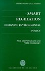 Smart Regulation Designing Environmental Policy