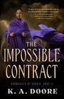 The Impossible Contract Book 2 in the Chronicles of Ghadid