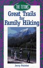 Great Trails for Family Hiking The Tetons