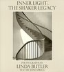 Inner Light  The Shaker Legacy