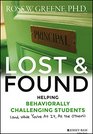 Lost and Found Helping Behaviorally Challenging Students