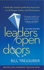 Leaders Open Doors A Radically Simple Leadership Approach to Lift People Profits and Performance