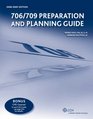 706/709 Preparation and Planning Guide