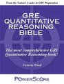 The PowerScore GRE Quantitative Reasoning Bible