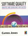 Software Quality Analysis and Guidelines for Success