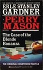 The Case of the Blonde Bonanza (Perry Mason)
