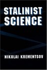 Stalinist Science