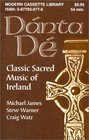 Danta De Classical Sacred Music of Ireland