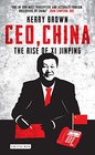 CEO China The Rise of Xi Jinping
