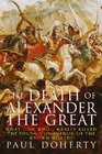 Alexander the Great Death of a God